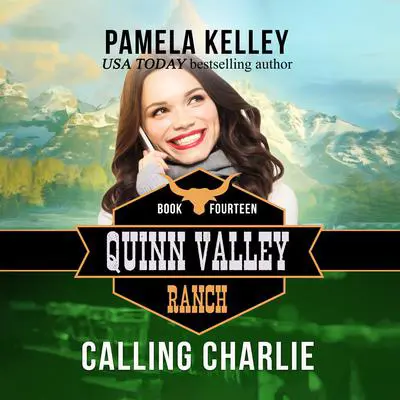 Calling Charlie Audibook, by Pamela M. Kelley