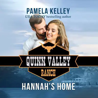 Hannah's Home Audibook, by Pamela M. Kelley