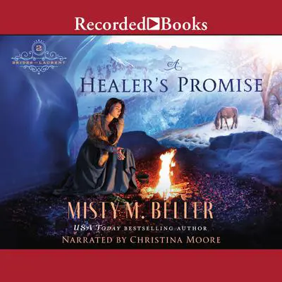 A Healer's Promise Audibook, by Misty M. Beller