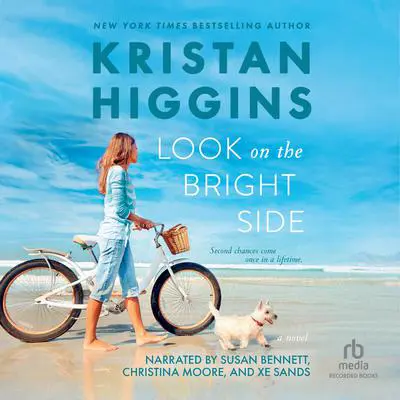 Look on the Bright Side Audibook, by Kristan Higgins