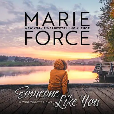 Someone Like You Audibook, by Marie Force