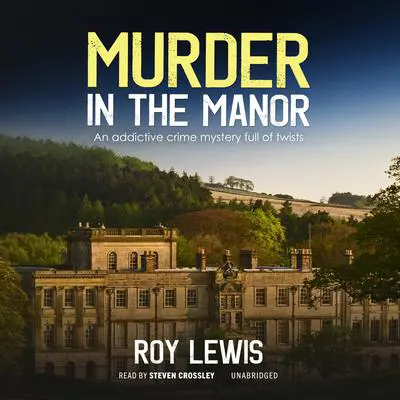 Murder in the Manor Audibook, by Roy Lewis