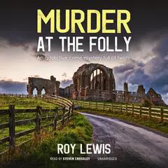 Murder at the Folly Audibook, by Roy Lewis