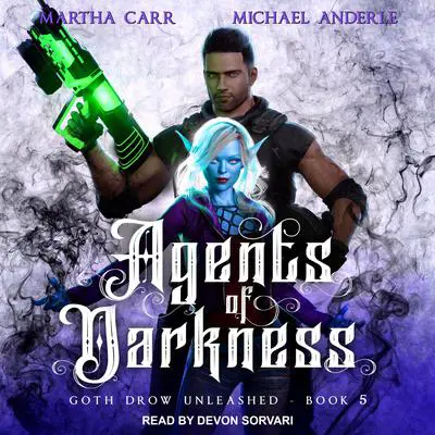 Agents of Darkness Audibook, by Michael Anderle