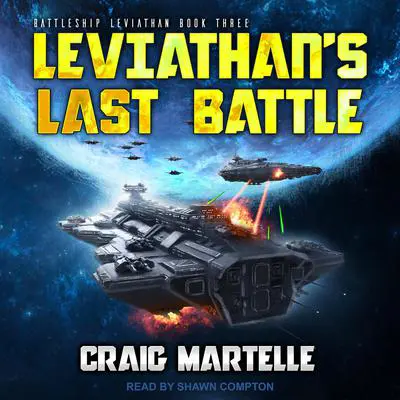 Leviathan’s Last Battle Audibook, by Craig Martelle