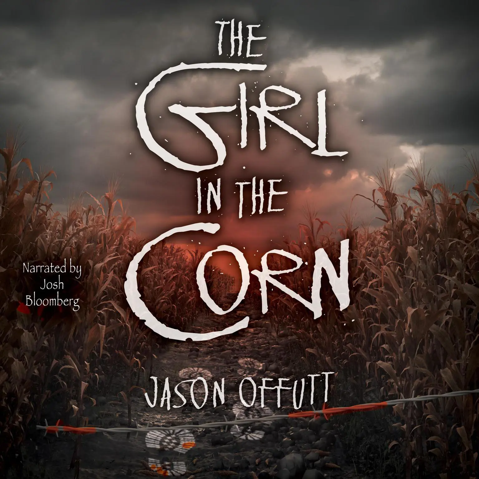 The Girl in Corn Audiobook, by Jason Offutt