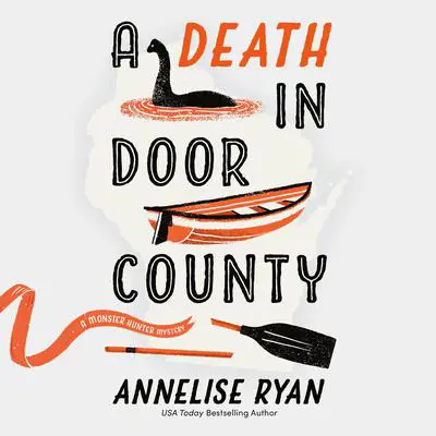 A Death in Door County Audibook, by Annelise Ryan