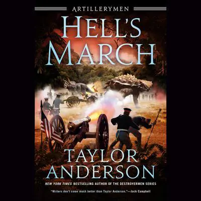 Hell's March Audibook, by Taylor Anderson