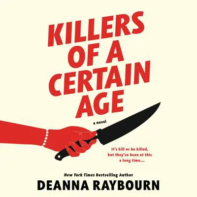 Killers of a Certain Age Audibook, by Deanna Raybourn