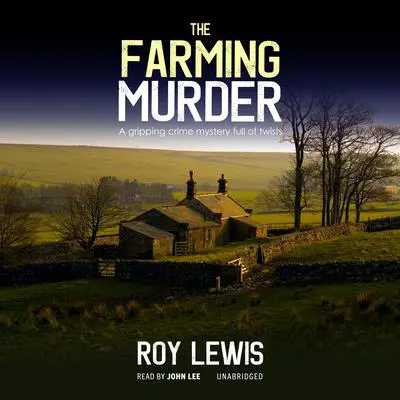 The Farming Murder Audibook, by Roy Lewis