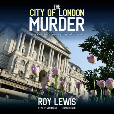 The City of London Murder Audibook, by Roy Lewis