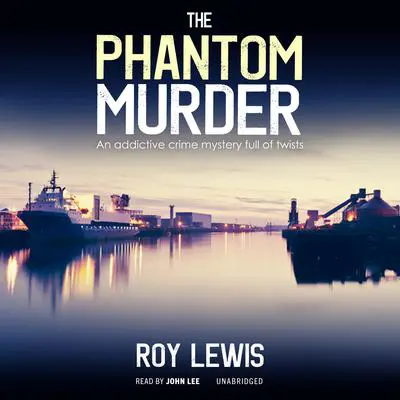 The Phantom Murder Audibook, by Roy Lewis
