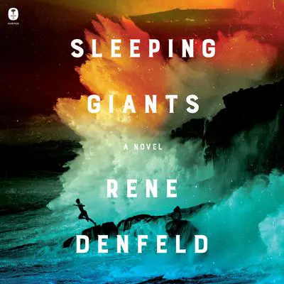 Sleeping Giants: A Novel Audibook, by Rene Denfeld