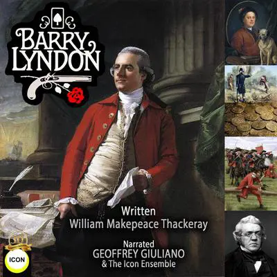 Barry Lyndon Audibook, by William Makepeace Thackeray