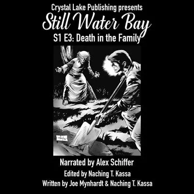 Still Water Bay S1 E3: A Death in the Family Audibook, by Joe Mynhardt