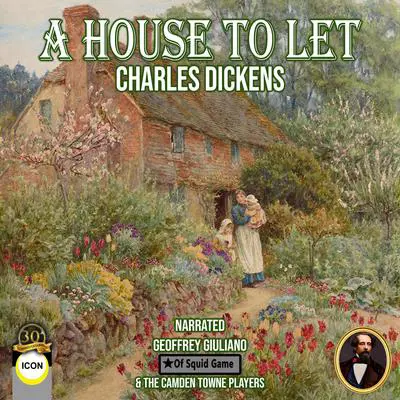 A House To Let Audibook, by Charles Dickens