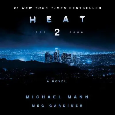 Heat 2: A Novel Audibook, by Meg Gardiner