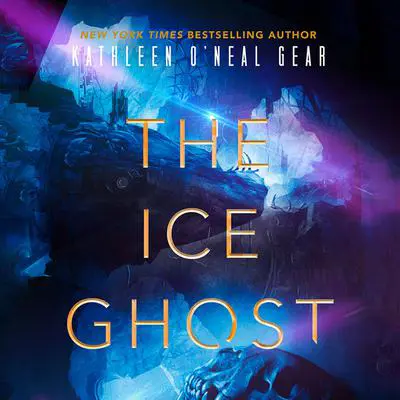 The Ice Ghost Audibook, by Kathleen O'Neal Gear