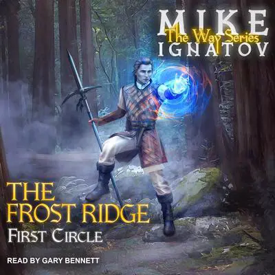 The Frost Ridge Audibook, by Mike Ignatov