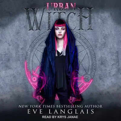 Urban Witch Audibook, by Eve Langlais