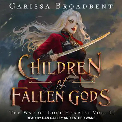 Children of Fallen Gods Audibook, by Carissa Broadbent