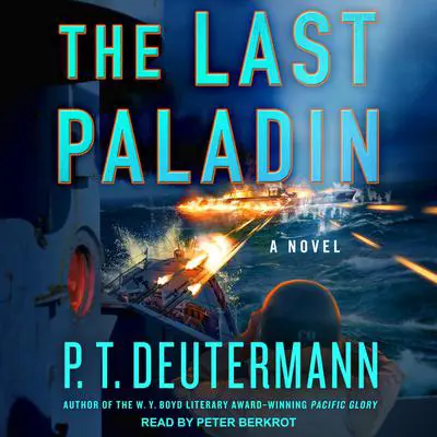 The Last Paladin: A Novel Audibook, by P. T. Deutermann