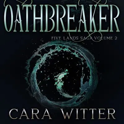 Oathbreaker Audibook, by Janci Patterson