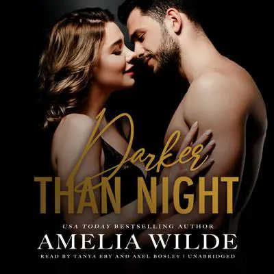 Darker Than Night Audibook, by Amelia Wilde
