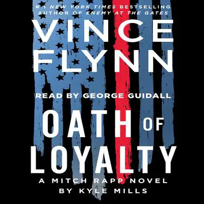 Oath of Loyalty Audibook, by Kyle Mills