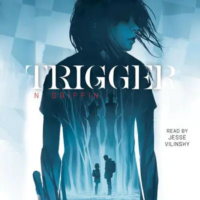 Trigger Audibook, by N. Griffin