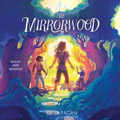 The Mirrorwood Audibook, by Deva Fagan