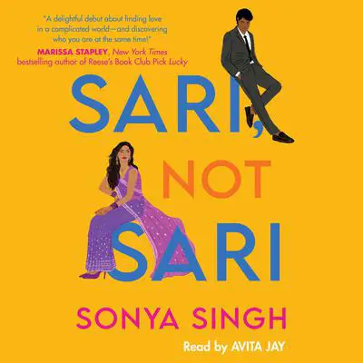Sari, Not Sari Audibook, by Sonya Singh