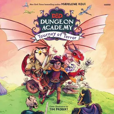 Dungeons & Dragons: Dungeon Academy: Tourney of Terror Audibook, by Madeleine Roux