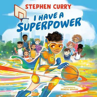 I Have a Superpower Audibook, by Stephen Curry