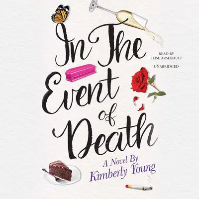 In the Event of Death: A Novel Audibook, by Kimberly Young