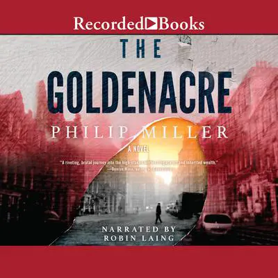 The Goldenacre Audibook, by Philip Miller
