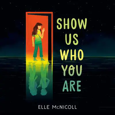 Show Us Who You Are Audibook, by Elle McNicoll