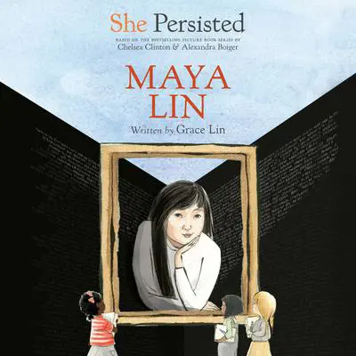 She Persisted: Maya Lin Audibook, by Grace Lin