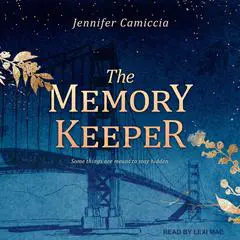 The Memory Keeper Audibook, by Jennifer Camiccia