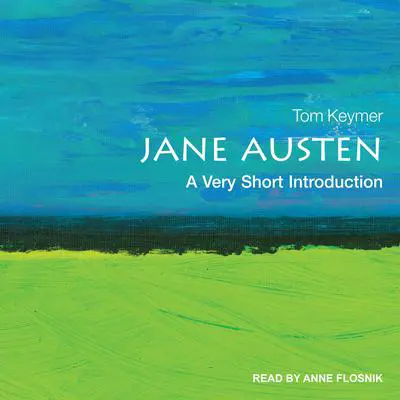 Jane Austen: A Very Short Introduction Audibook, by Tom Keymer