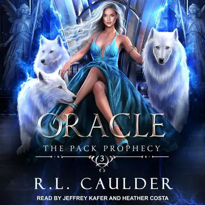 Oracle Audibook, by R.L. Caulder