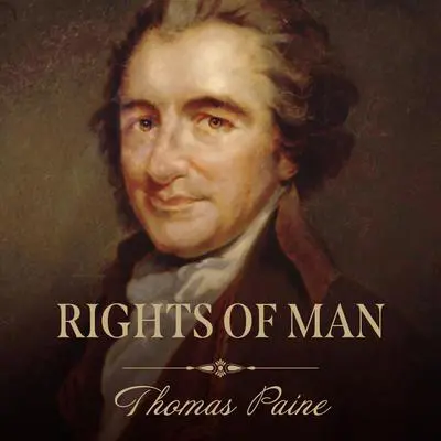 Rights of Man Audibook, by Thomas Paine