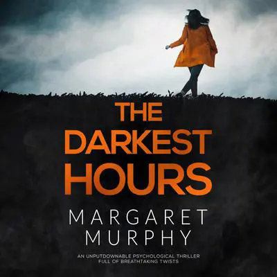 The Darkest Hours Audibook, by Margaret Murphy