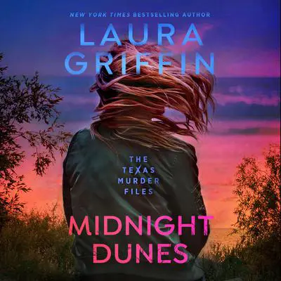 Midnight Dunes Audibook, by Laura Griffin