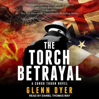 The Torch Betrayal Audibook, by Glenn Dyer