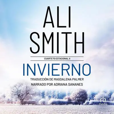 Invierno: Otras Latitudes Audibook, by Ali Smith