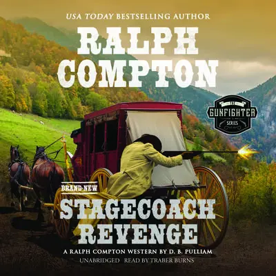 Ralph Compton Stagecoach Revenge Audibook, by D. B. Pulliam