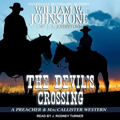 The Devil's Crossing Audibook, by William W. Johnstone