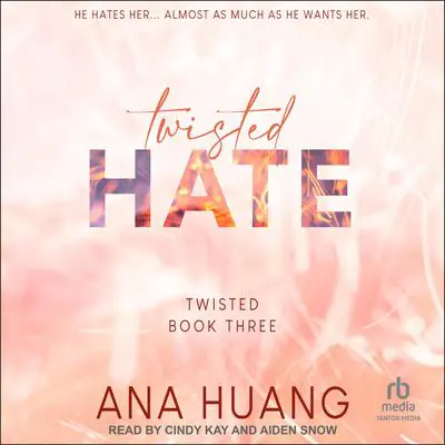Twisted Hate: Duet Edition Audibook, by Ana Huang