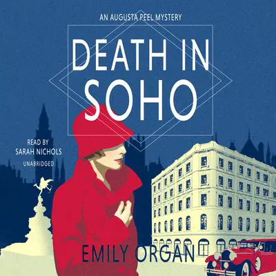 Death in Soho Audibook, by Emily Organ